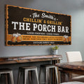 Family Porch Bar Sign by Tailored Canvases