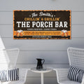 Family Porch Bar Sign by Tailored Canvases
