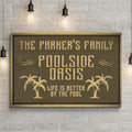 Family Swimming Pool Oasis Sign by Tailored Canvases