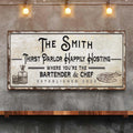 Family Thirst Parlor Happily Hosting Sign by Tailored Canvases