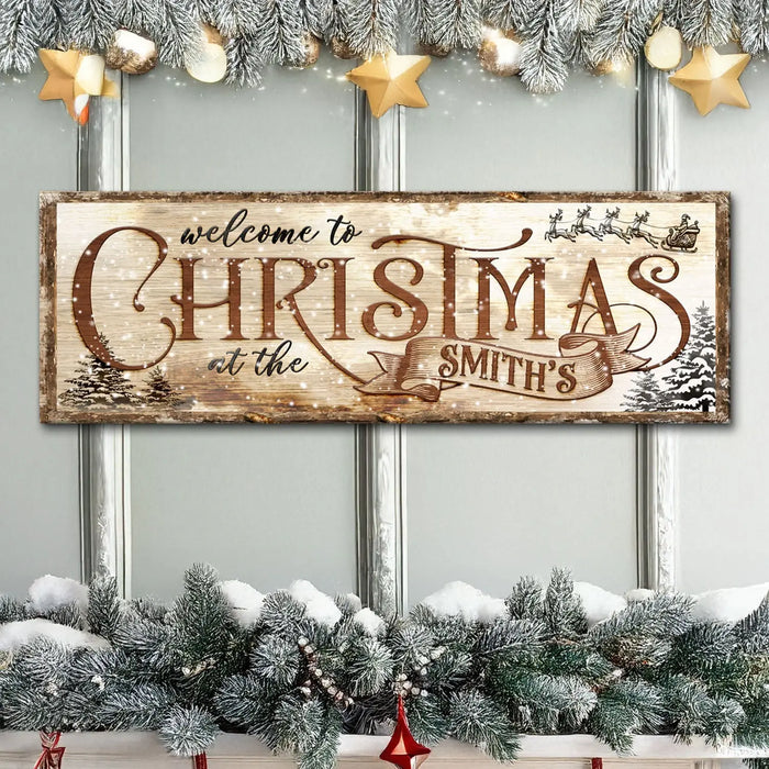 Family Welcome To Christmas Sign by Tailored Canvases