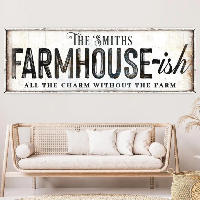 Farmhouse-Ish Sign V by Tailored Canvases
