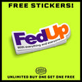 Fed Up - Hard Hat Decal by Armed American Supply