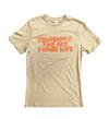 Somebody's Fine  Future Wife Tee {Unisex}