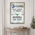 Fishing And Hunting Sign by Tailored Canvases
