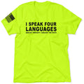 Four Languages - Safety Yellow Hi-Vis T-Shirt by Armed American Supply