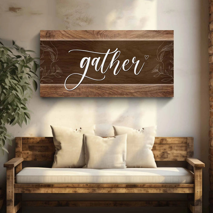Gather Sign IX by Tailored Canvases