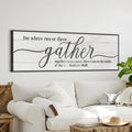 Gather Sign VI by Tailored Canvases