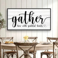 Gather Sign XIII by Tailored Canvases