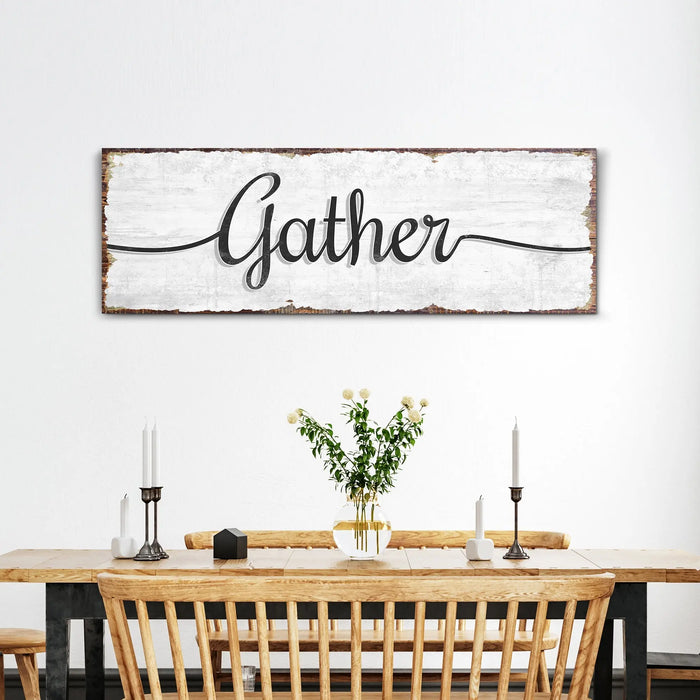 Gather Wall Art Sign by Tailored Canvases