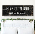 Give It to God and Go to Sleep – Christian Wall Art for Peaceful Nights by Tailored Canvases