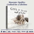 Give It to God And Go To Sleep Faith Sign VIII by Tailored Canvases