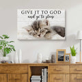 Give It to God And Go To Sleep Faith Sign VIII by Tailored Canvases
