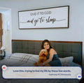 Give It To God And Go To Sleep Sign II by Tailored Canvases