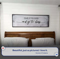 Give It To God And Go To Sleep Sign III by Tailored Canvases