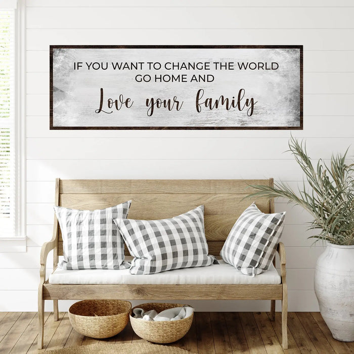 Go Home And Love Your Family Sign III by Tailored Canvases
