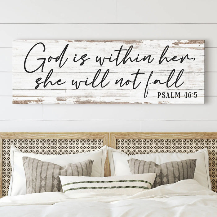 God Is Within Her She Will Not Fall Psalm 46:5 Faith Sign III by Tailored Canvases
