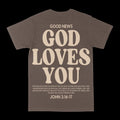 God Loves You Graphic Tee by Obsessed with graphic tees