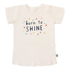 graphic tee | born to shine