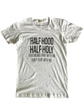 Half Hood/ Half Holly: that means pray with me dont play with me Tee {Unisex} by The House of Stylez