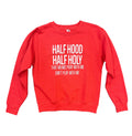 Half Hoody Half Holy Sweatshirt by The House of Stylez