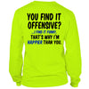 Happier Than You - Long Sleeve T - Shirt