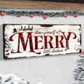 Have Yourself a Merry Little Christmas Sign VIII by Tailored Canvases
