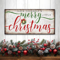 Have Yourself A Merry Little Christmas Sign XII by Tailored Canvases