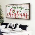 Have Yourself A Merry Little Christmas Sign XII by Tailored Canvases