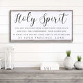 Holy Spirit You are Welcome Here Faith Sign II by Tailored Canvases