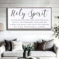 Holy Spirit You are Welcome Here Faith Sign II by Tailored Canvases