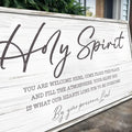 Holy Spirit You are Welcome Here Faith Sign III by Tailored Canvases