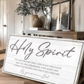 Holy Spirit You are Welcome Here Faith Sign III by Tailored Canvases