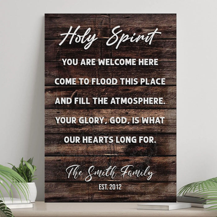 Holy Spirit You Are Welcome Here Sign by Tailored Canvases