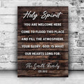 Holy Spirit You Are Welcome Here Sign by Tailored Canvases