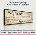 Holy Spirit You Are Welcome Here Sign VI by Tailored Canvases