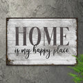 Home Is My Happy Place Sign III by Tailored Canvases