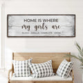 Home Is Where My Girls Are Sign II by Tailored Canvases