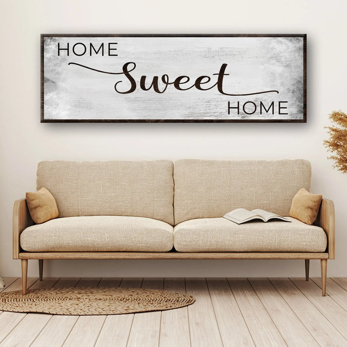 Home Sweet Home Grunge Sign by Tailored Canvases