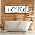 Hot Tub Sign by Tailored Canvases