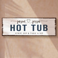 Hot Tub Sign by Tailored Canvases