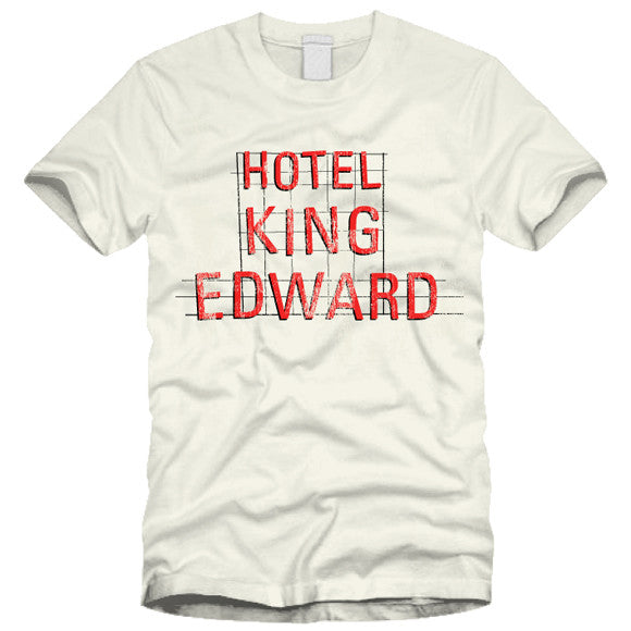 Hotel King Edward Sign by Swell-O-Phonic