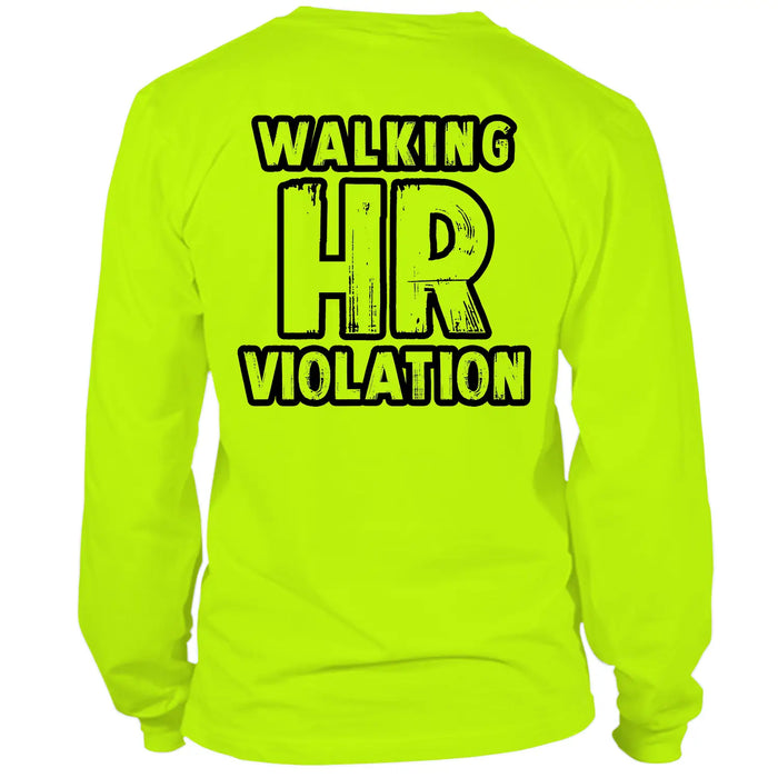 HR Violation - Long Sleeve Hi-Vis T-Shirt by Armed American Supply