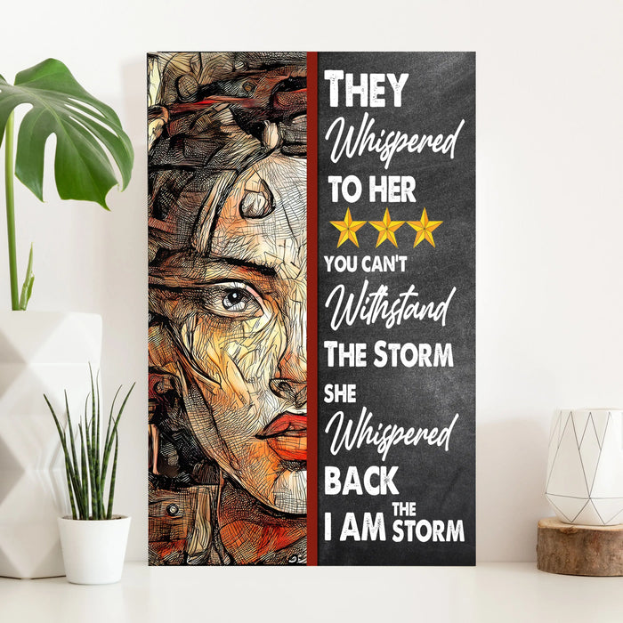 I Am The Storm Sign IV by Tailored Canvases