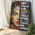 I Am The Storm Sign IV by Tailored Canvases