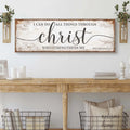 I Can Do All Things Through Christ Who Strengthens Me Faith Sign by Tailored Canvases