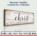 I Can Do All Things Through Christ Who Strengthens Me Faith Sign by Tailored Canvases