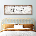 I Can Do All Things Through Christ Who Strengthens Me Faith Sign by Tailored Canvases