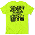 I Can't Do Both - Safety Yellow T-Shirt by Armed American Supply