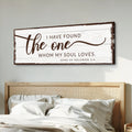 I Have Found The One Whom My Soul Loves Faith Sign by Tailored Canvases